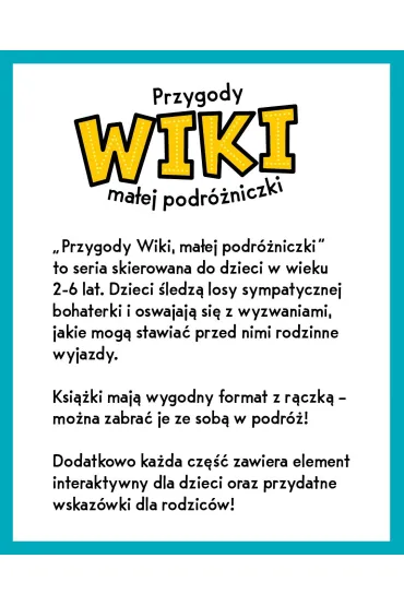 Przygody Wiki, ma�ej podr�niczki. Wiki i jej pierwsze, wielkie pakowanie - Milena  Deptuch-Peszek