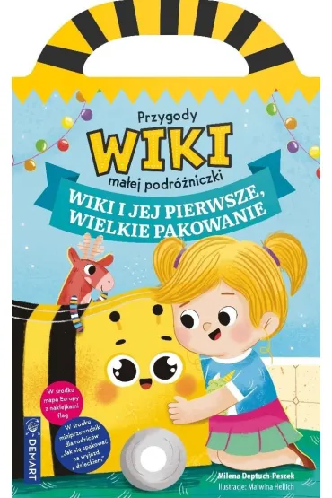 Przygody Wiki, ma�ej podr�niczki. Wiki i jej pierwsze, wielkie pakowanie - Milena  Deptuch-Peszek