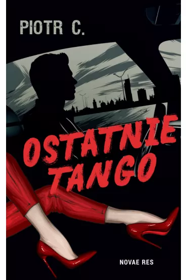 Ostatnie tango - Piotr C.