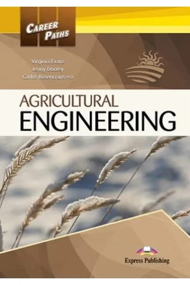 Career Paths. Agricultural Engineering. Student's Book + kod - Jenny Dooley, Virginia Evans, Carlos Rosencrans