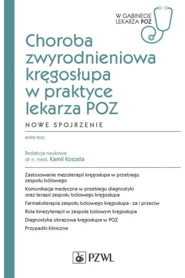 Choroba zwyrodnieniowa kręgosłupa w praktyce lekarza POZ. Nowe spojrzenie