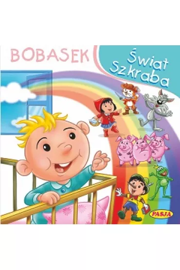 �wiat szkraba. Bobasek - Ernest B��dowski