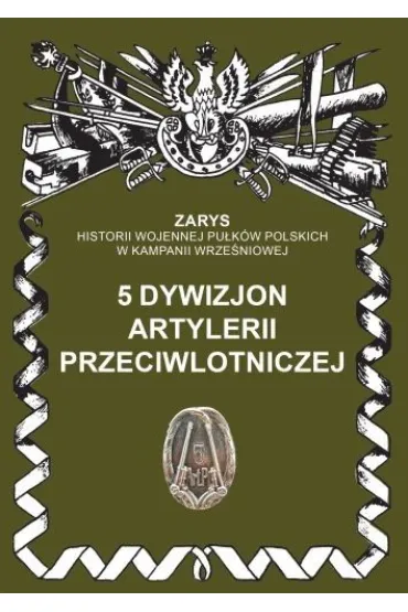 5 dywizjon artylerii przeciwlotniczej - Przemys�aw Dymek