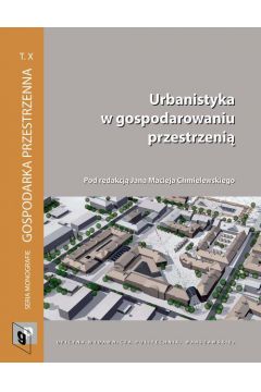 eBook Urbanistyka w gospodarowaniu przestrzeni pdf