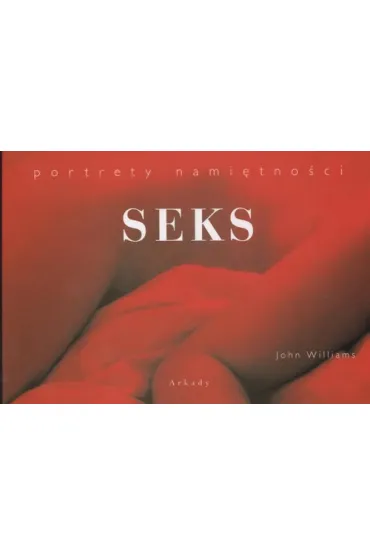 Seks portrety nami�tno�ci - John Williams