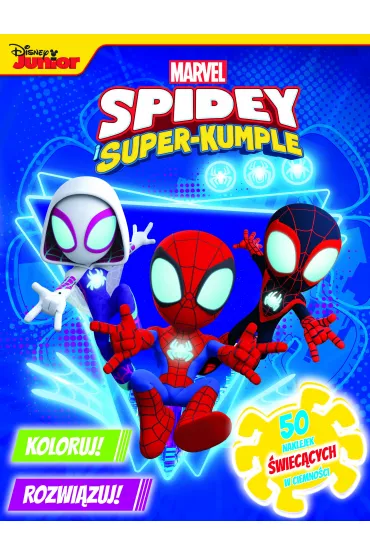 Marvel Spidey i Super-kumple. Koloruj! Rozwi�zuj! 50 naklejek �wiec�cych w ciemno�ci