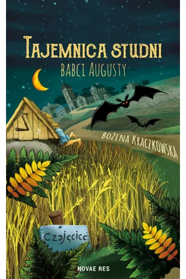 Tajemnica studni babci Augusty - Bo�ena Kraczkowska