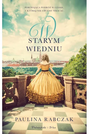 W starym Wiedniu - Paulina  Rabczak
