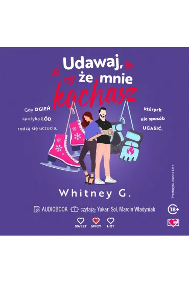 Audiobook Udawaj, �e mnie kochasz mp3 - Whitney G.