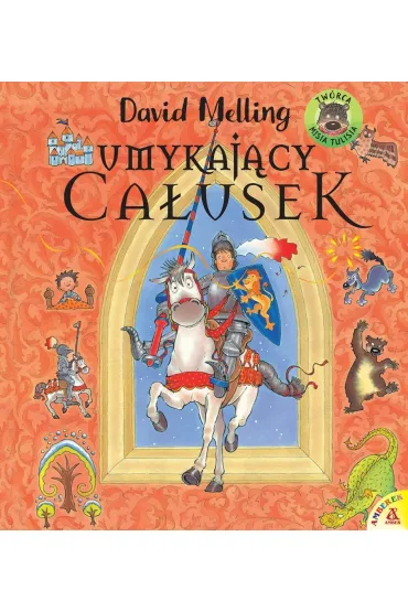 Pakiet: Umykaj�cy ca�usek, �pij dobrze, dobry rycerzu, Trzy �yczenia - David Melling