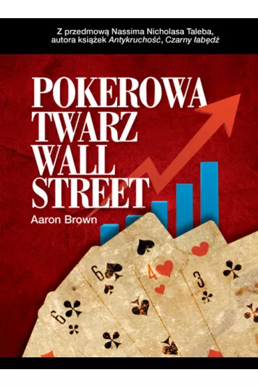 Pokerowe oblicze Wall Street - Aaron Brown
