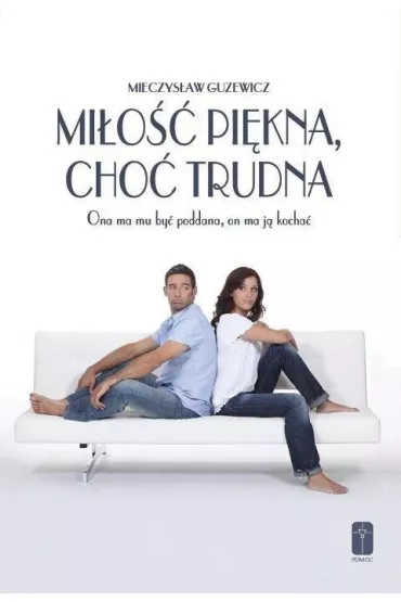 Mi�o�� pi�kna, cho� trudna - Mieczys�aw Guzewicz