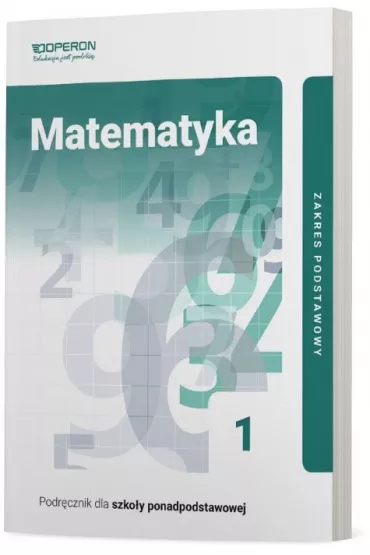 Matematyka 1. Podr�cznik. Zakres podstawowy. Szko�a ponadpodstawowa - Kinga Ga��zka