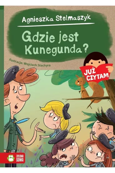 Ju� czytam. Gdzie jest Kunegunda? - Agnieszka Stelmaszyk