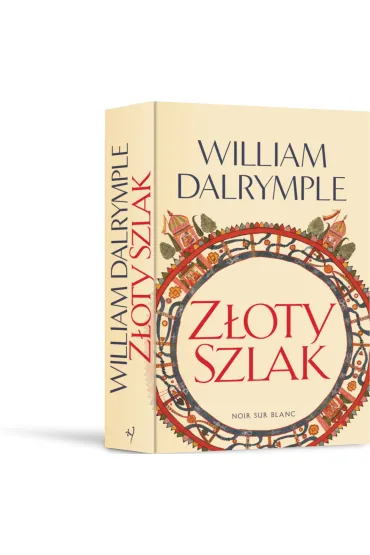 Z�oty Szlak - William Dalrymple