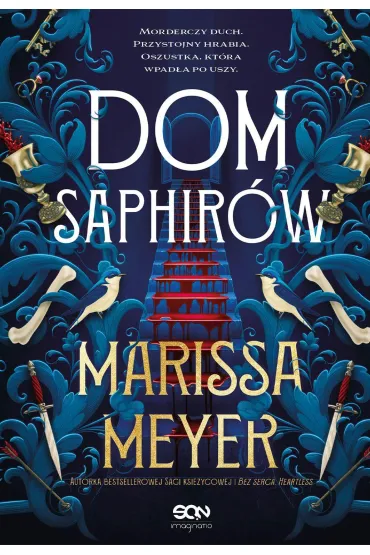 Dom Saphir�w (barwione brzegi) - Marissa Meyer