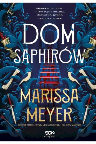 Dom Saphir�w (barwione brzegi) - Marissa Meyer