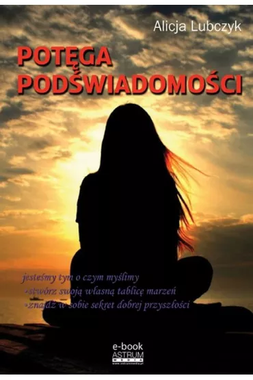 eBook Pot�ga pod�wiadomo�ci pdf - Alicja Lubczyk