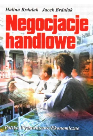 Negocjacje handlowe - Brdulak Halina i Jacek
