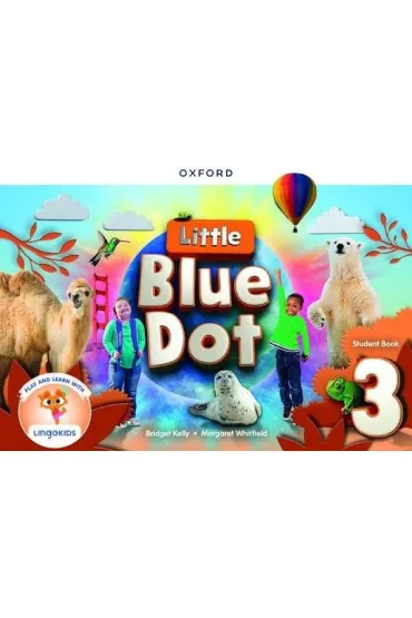 Little Blue Dot 3 SB with App - Margaret Whitfield, Kelly Bridget