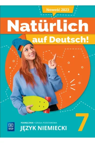 Nat�rlich auf Deutsch! J�zyk niemiecki. Szko�a podstawowa. Klasa 7. Podr�cznik - Anna Potapowicz