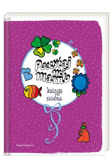 Poczytaj mi mamo ksi�ga si�dma