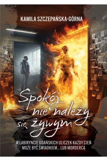 Spok�j nie nale�y si� �ywym - Kamila  Szczepa�ska-G�rna