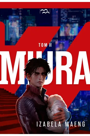 Miura. Tom 2 - Izabela  Maeng