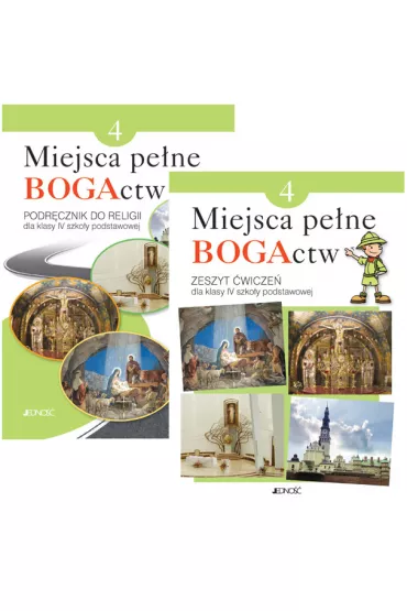 Pakiet: Miejsca pe�ne BOGActw. Podr�cznik i zeszyt �wicze� do religii dla klasy 4 szko�y podstawowej - Bogus�aw Nosek, El�bieta Kondrak, Krzysztof  Ks Mielnicki, Ewelina  Praszewska