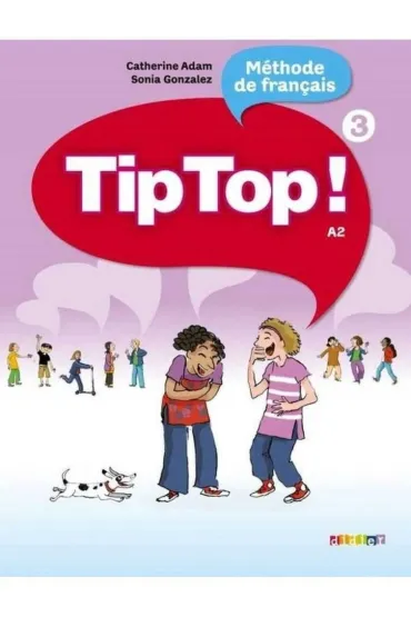 Tip Top 3. Podr�cznik + audio online - Adam Catherine, Sonia Gonzalez