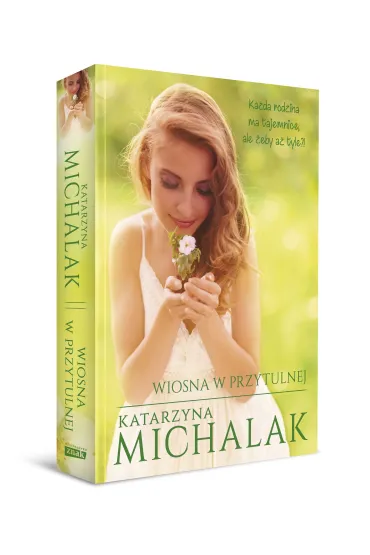 Wiosna w Przytulnej. Saga Przytulna. Tom 1 - Katarzyna Michalak
