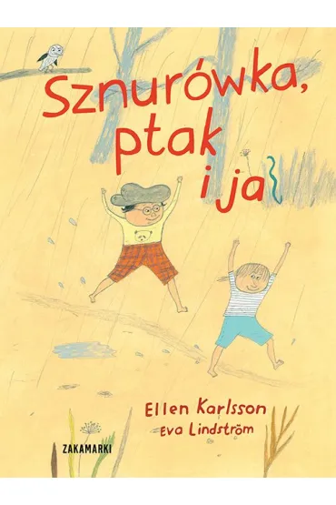 Sznur�wka, ptak i ja - Ellen  Karlsson