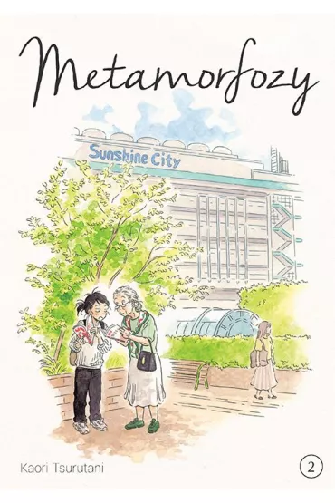 Metamorfozy. Tom 2 - Kaori Tsurutani
