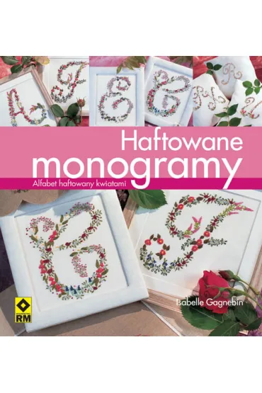 Haftowane monogramy - Isabelle Gagnebin