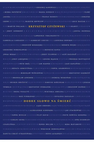 Dobre s�owo na smier� - Krzysztof Czy�ewski