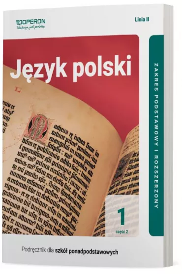 J�zyk polski 1. Podr�cznik. Cz�� 2. Zakres podstawowy i rozszerzony. Linia II. Szko�a ponadpodstawowa - Lidia  Czartoryska-Minkiewicz