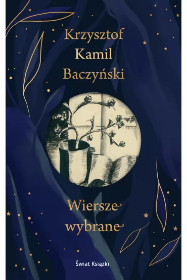 Wiersze wybrane - Krzysztof Kamil Baczy�ski
