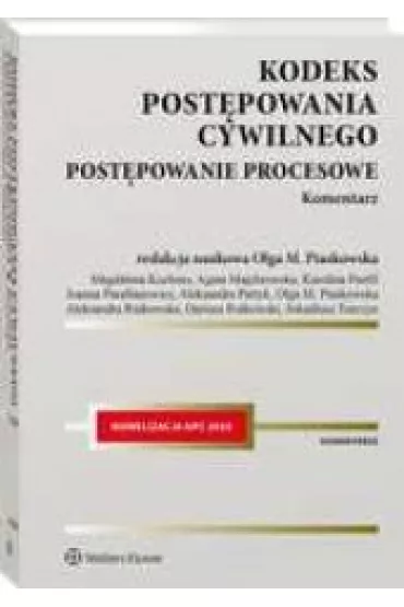 Kodeks post�powania cywilnego. Post�powanie procesowe. Komentarz