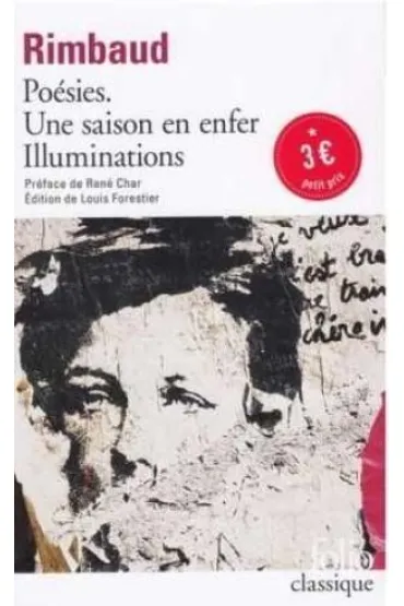 Une saison en enfer Illuminations - Arthur Rimbaud