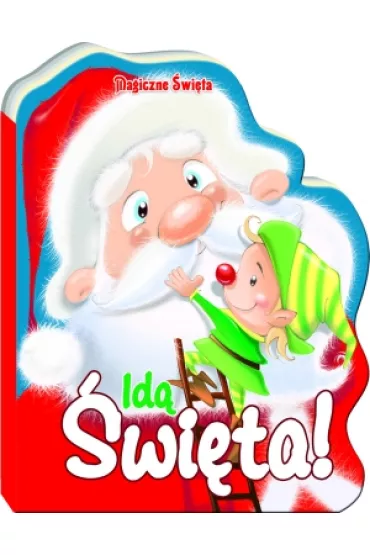 Id� �wi�ta - Id� �wi�ta Magiczne �wi�ta