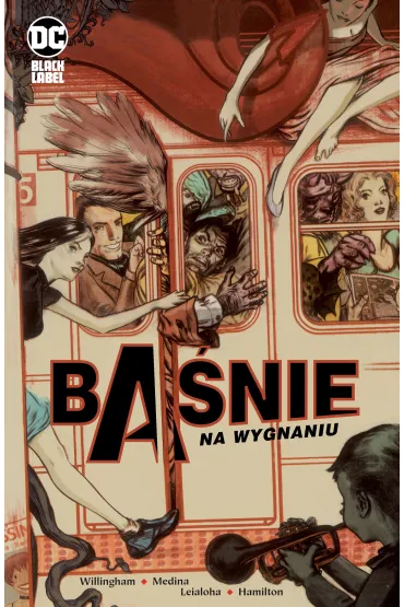 DC Black Label Na wygnaniu. Ba�nie. Tom 1 - Bill Willingham