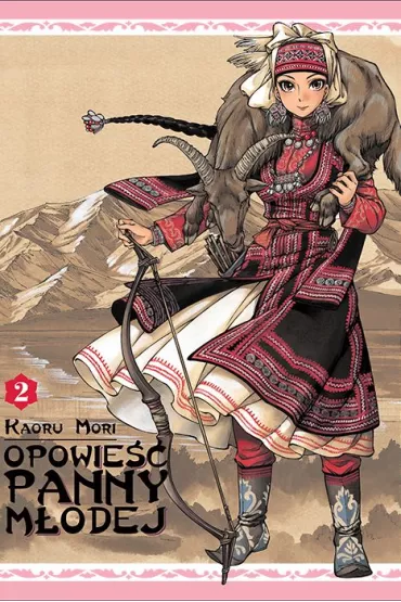 Opowie�� Panny M�odej. Tom 2 - Kaoru Mori