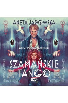 Audiobook Szamaske tango. Trylogia szamaska 2 mp3