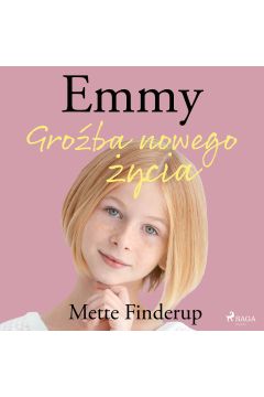 Audiobook Emmy 1 - Groba nowego ycia mp3
