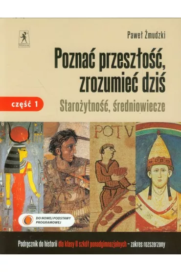 Historia LO KL 2. cz�� 1. Podr�cznik Pozna� przesz�o��, zrozumie� dzi� (2013) - Pawe� �mudzki