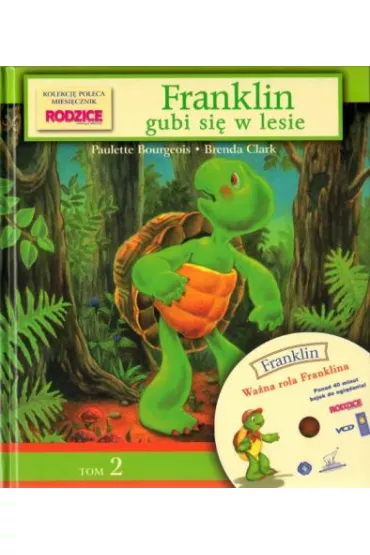 Franklin. Tom 2. Franklin gubi sie w lesie + VCD - Paulette Bourgeois