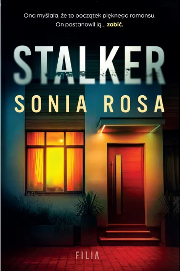 Stalker - Sonia Rosa