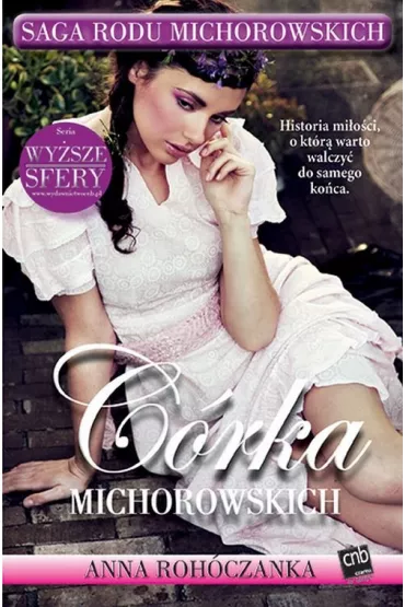 C�rka Michorowskich - Anna Roh�czanka