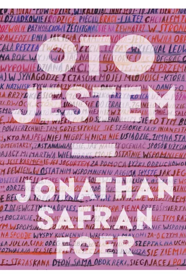 Oto jestem - Jonathan Safran Foer