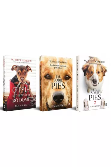 Pakiet: By� sobie pies, By� sobie pies 2, O psie, kt�ry wr�ci� do domu - W. Bruce Cameron